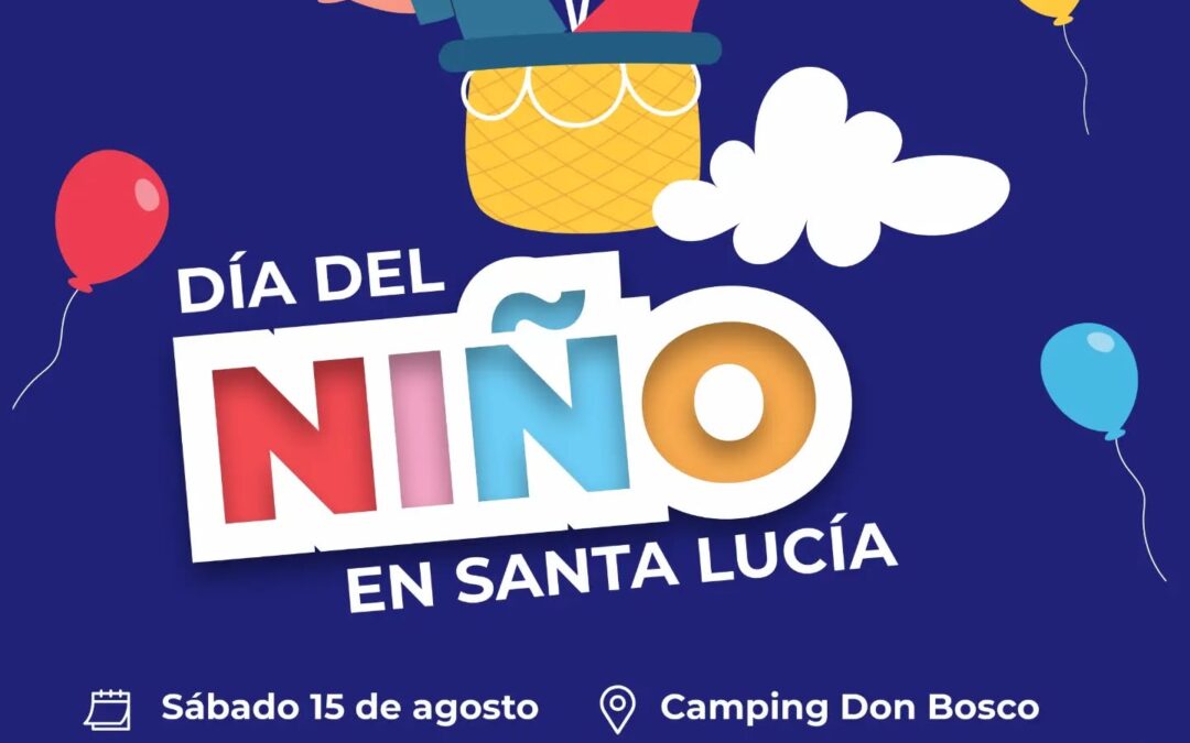 Santa Lucía prepara un gran festejo familiar por el Día del Niño